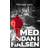 Med andan i halsen (Paperback, 2017)