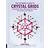 The Ultimate Guide to Crystal Grids: Transform Your Life Using the Power of Crystals and Layouts (Paperback, 2017)