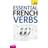 Essential French Verbs (Paperback, 2010)