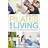 Pilates for Living: Get stronger, fitter and healthier for an active later life (Paperback, 2018)