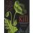 Plants That Kill: A Natural History of the World's Most Poisonous Plants (Inbunden, 2018)