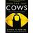 The Cows (Paperback, 2018)