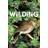 Wilding: The return of nature to a British farm (Hardcover, 2018)