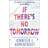 If There’s No Tomorrow (Paperback, 2017)