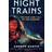 Night Trains: The Rise and Fall of the Sleeper (Paperback, 2018)