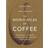 The World Atlas of Coffee (Inbunden, 2018)