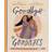 Goodbye to Goodbyes (Hardcover, 2019)
