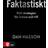 Faktastiskt: Rätt strategier för HR och ledare (E-bok, 2019)