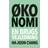 Økonomi: en brugsvejledning (Lydbog, MP3, 2019)