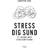 Stress dig sund: et opgør med stressmyterne (Häftad, 2019)