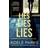 Lies Lies Lies (Paperback)