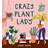 Crazy Plant Lady (Inbunden, 2018)