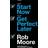 Start Now, Get Perfect Later (Paperback, 2019)