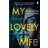 My Lovely Wife (Paperback, 2019)