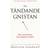 Den tändande gnistan (E-bok, 2019)