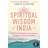 The Spiritual Wisdom of India, New Volume 1: About my search for happiness and the truth in life with Indian gurus and palm leaf astrologers (Hæftet, 2019)