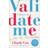 Validate Me (Paperback, 2019)