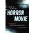 How to Survive a Horror Movie: All the Skills to Dodge the Kills (Paperback, 2019)