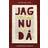 Jag färdas mellan nu och då: texter om livet i Strängnäs kommun (Häftad)