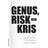 Genus, risk och kris (Häftad)