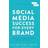 Social Media Success for Every Brand (Paperback, 2019)