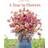 Floret Farm's A Year in Flowers (Inbunden, 2019)