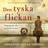 Den tyska flickan (Ljudbok, MP3, 2020)