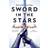 Sword in the Stars (Paperback, 2020)