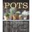 Pots for All Seasons (Hardcover, 2020)