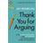 Thank You for Arguing (Häftad, 2020)