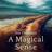 A Magical Sense (Ljudbok, MP3, 2020)