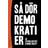 Så dör demokratier (Häftad)