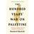 The Hundred Years' War on Palestine: A History of. (Paperback, 2020)