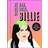 Be Bad, Be Bold, Be Billie: Live Life the Billie Eilish Way (Hardcover, 2020)