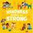 Kindness Makes Us Strong (Paperback, Board Book, 2020)