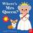 Where's Mrs Queen? (Hardcover, 2020)