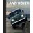 Land Rover: Gripping Photos of the 4x4 Pioneer (Hardcover, 2020)