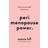 Perimenopause Power: From Hormone Hell to Harmony (Paperback, 2021)