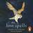 The Lost Spells (Lydbog, CD, 2020)