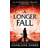 A Longer Fall (Hæftet, 2020)