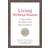 Living Without Shame: A Support Book for Mothers with. (2020)