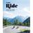 Cyclist - Ride: The greatest cycling routes in the world (Hardcover, 2020)