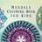 Mandala Coloring Book for Kids (Paperback, 2019)