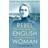 Rebel Englishwoman: The Remarkable Life of Emily Hobhouse (2019)