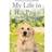 My Life In His Paws: The Story of Ted and How He Saved Me (2017)