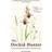 The Orchid Hunter: A young botanist's search for happiness (Paperback, 2018)