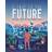 A Trip to the Future (Hardcover, 2020)