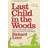 Last Child in the Woods: Saving Our Children from Nature-deficit Disorder (Paperback, 2010)