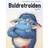 Buldretrolden (Indbundet, 2020)