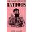 The Philosophy of Tattoos (Inbunden)